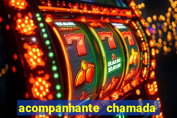 acompanhante chamada de video